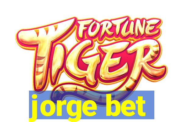 jorge bet